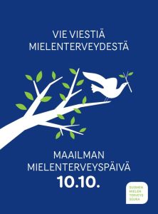 Maailman mielenterveyspäivät 10.10. esitekuva, jossa lintu istuu oksalla